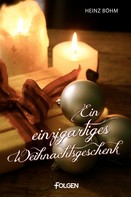 Heinz Böhm: Ein einzigartiges Weihnachtsgeschenk ★★★★