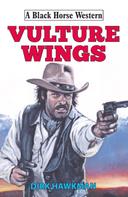 Dirk Hawkman: Vulture Wings 