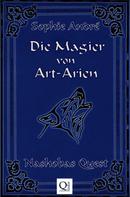 Sophie André: Die Magier von Art-Arien - Band 1 