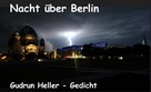 Gudrun Heller: Nacht über Berlin 