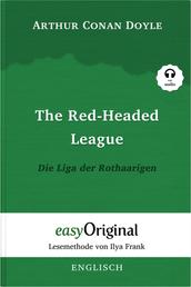 The Red-headed League / Die Liga der Rothaarigen (mit Audio) - Lesemethode von Ilya Frank - Ungekürzter Originaltext - Englisch durch Spaß am Lesen lernen, auffrischen und perfektionieren