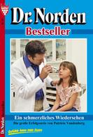 Patricia Vandenberg: Dr. Norden Bestseller 63 – Arztroman ★★★★★