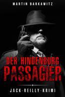 Martin Barkawitz: Der Hindenburg Passagier ★★★★