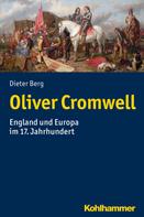 Dieter Berg: Oliver Cromwell 