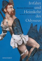 Franz Fühmann: Irrfahrt und Heimkehr des Odysseus ★★★★