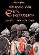 Rainer W. Grimm: Die Saga von Erik Sigurdsson ★★★★