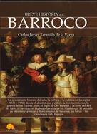 Carlos Javier Taranilla de la Varga: Breve historia del Barroco 