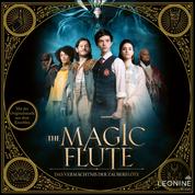 The Magic Flute - Das Vermächtnis der Zauberflöte - Hörspiel zum Film