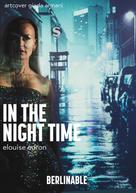 Elouise Edron: In The Night Time 