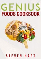Steven Hart: Genius Food Cookbook 
