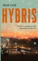 Mark Gold: Hybris 