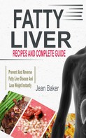 Jean Baker: Fatty Liver 