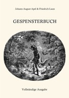 J. A. Apel: Gespensterbuch 