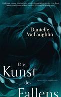 Danielle McLaughlin: Die Kunst des Fallens ★★★★