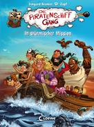 Irmgard Kramer: Die Piratenschiffgäng (Band 3) - In stürmischer Mission ★★★★★