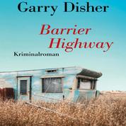 Barrier Highway - Kriminalroman. Ein Constable-Hirschhausen-Roman (3)