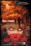 Elias J. Connor: Deep infection 
