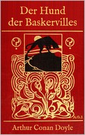 Arthur Conan Doyle: Der Hund der Baskervilles 