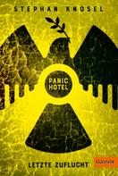 Stephan Knösel: Panic Hotel ★★★★
