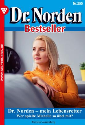 Dr. Norden Bestseller 255 – Arztroman