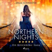 Northern Nights - Rosenborg-Saga, Band 2