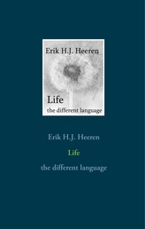 Life - The different language
