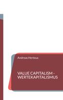Andreas Herteux: Value Capitalism - Wertekapitalismus 