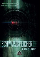 Tobias Radloff: Schwarzspeicher ★★★★★