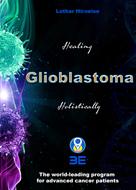 Lothar Hirneise: Glioblastoma 