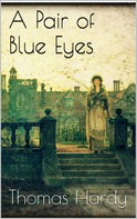 Thomas Hardy: A Pair of Blue Eyes 