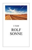J. Gold: Rolf Sonne 