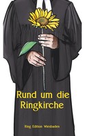 Hans Kielblock: Rund um die Ringkirche 