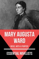 August Nemo: Essential Novelists - Mary Augusta Ward 