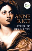 Anne Rice: Hohelied des Blutes ★★★★