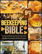 Garth Burke: The Beekeeping Bible 