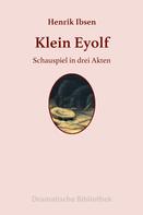 Henrik Ibsen: Klein Eyolf 