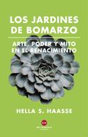 Hella Hasse: Los Jardines de Bomarzo 