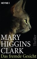 Mary Higgins Clark: Das fremde Gesicht ★★★★★