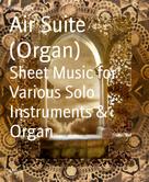 Viktor Dick: Air Suite (Organ) 