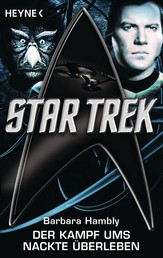 Star Trek: Der Kampf ums nackte Überleben - Roman