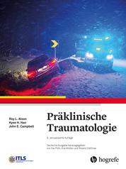 Präklinische Traumatologie - International Trauma Life Support (ITLS)