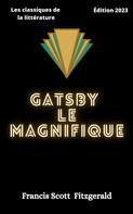 F. Scott Fitzgerald: Gatsby le Magnifique 