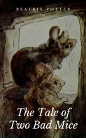 Beatrix Potter: The Tale of Two Bad Mice 