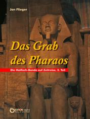 Das Grab des Pharaos - Die Haifisch-Bande auf Zeitreisen, 2. Teil