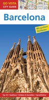 Karoline Gimpl: GO VISTA: Reiseführer Barcelona ★★★★