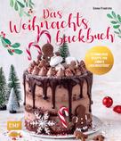 Emma Friedrichs: Das Weihnachtsbackbuch ★★★
