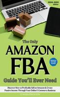 CLWUSA Education: The Only Amazon FBA Guide You’ll Ever Need 