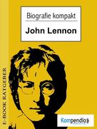 Robert Sasse: Biografie kompakt - John Lennon 