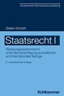 Stefan Korioth: Staatsrecht I 