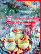 Johanna Gerblich: Weihnachtliche Nachtischrezepte für den Thermomix TM5 ★★★